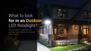what to look for in an outdoor