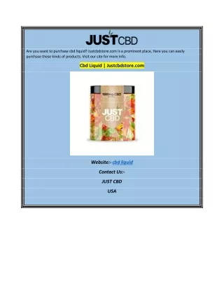 are you want to purchase cbd liquid justcbdstore