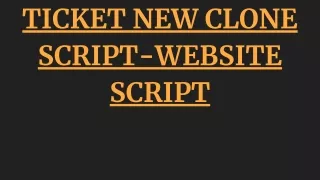 ticket new clone script website script