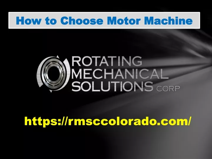 how to choose motor machine