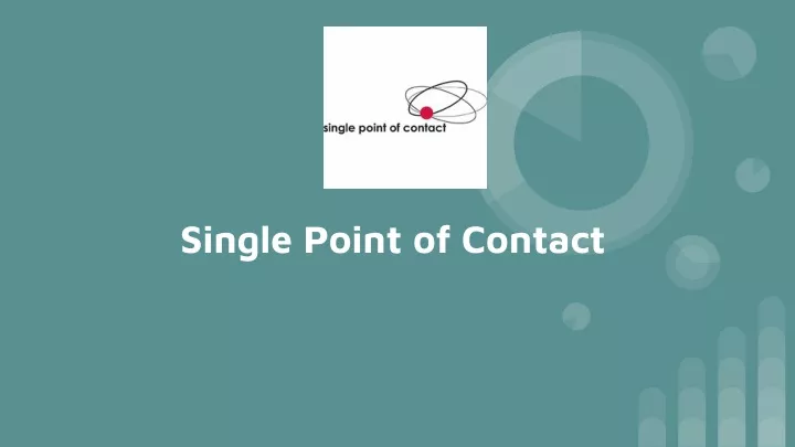 single point of contact