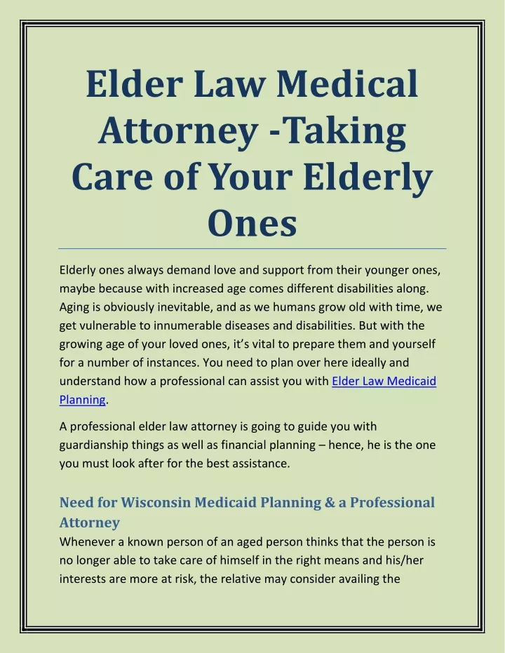 elder law medical attorney taking care of your