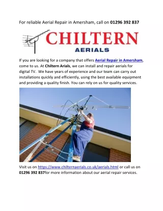 For reliable Aerial Repair in Amersham, call on 01296 392 837