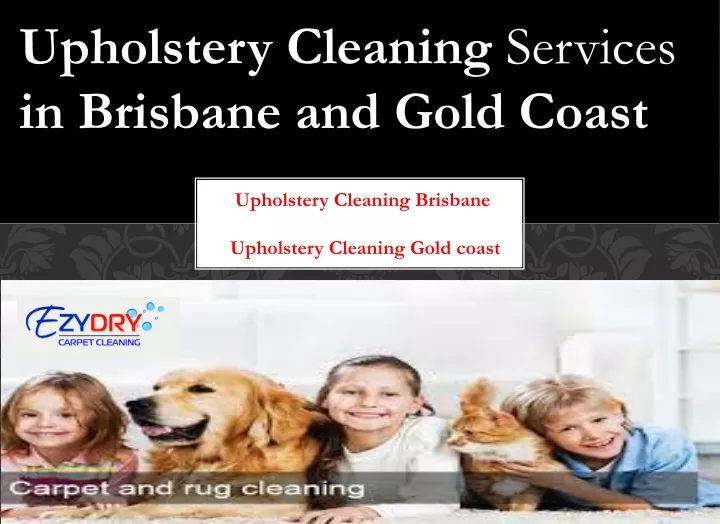 upholstery cleaning services in brisbane and gold