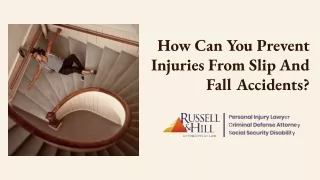How Can You Prevent Injuries From Slip And Fall Accidents?