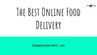 Best Online Food Delivery NY