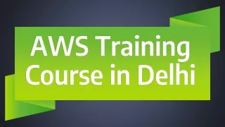 AWS Training Course in Delhi