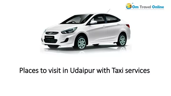 places to visit in udaipur with taxi services
