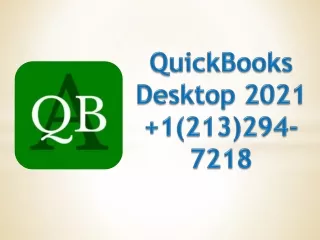 Quickbook Desktop 2021 1 (213)294-7218