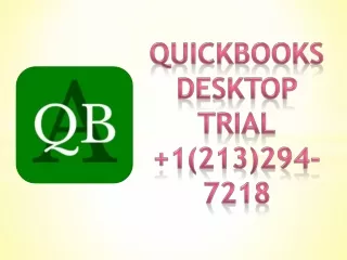 Quickbook Desktop Trial  1 (213)294-7218