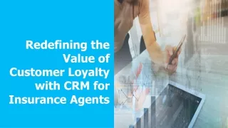 redefining the value of customer loyalty with