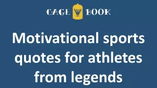 Motivational sports quotes for athletes from legends