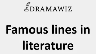 Famous lines in literature