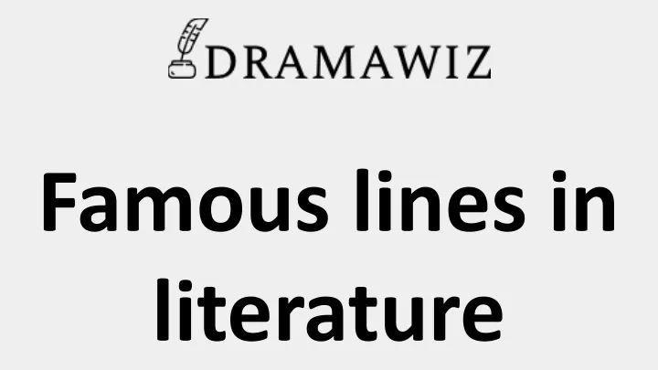 famous lines in literature