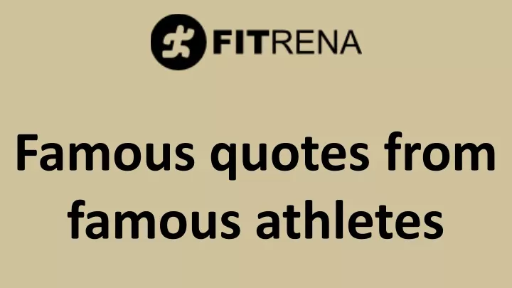 famous quotes from famous athletes