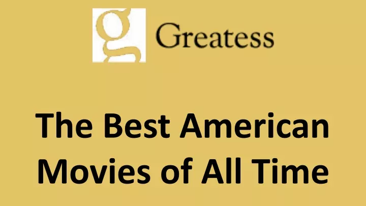 the best american movies of all time