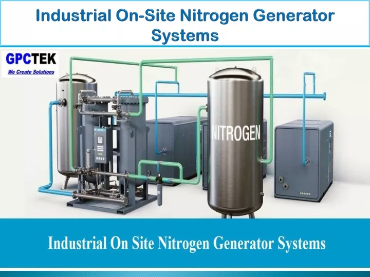 industrial on site nitrogen generator systems