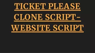 ticket please clone script website script