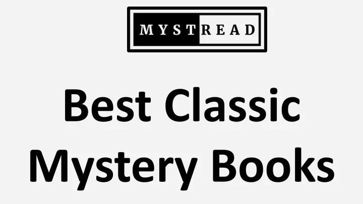 best classic mystery books