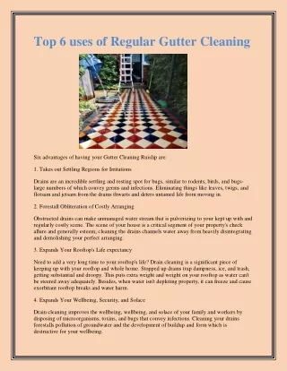 top 6 uses of regular gutter cleaning
