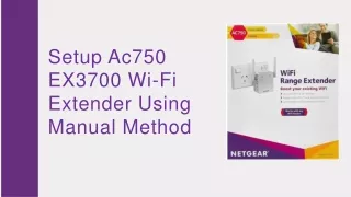 Setup AC750/EX 3700 Using Manual Method