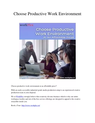 choose productive work environment