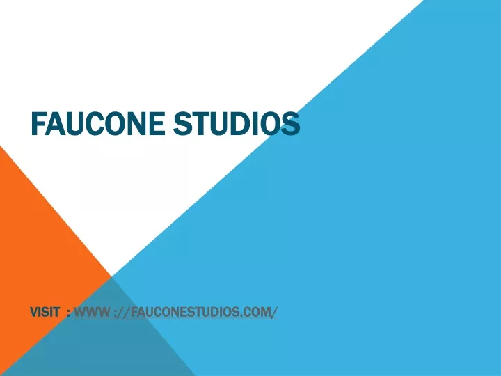 faucone studios visit www fauconestudios com