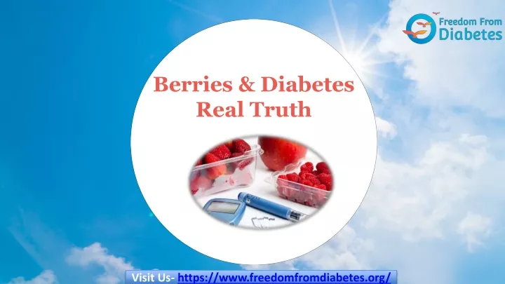 berries diabetes real truth