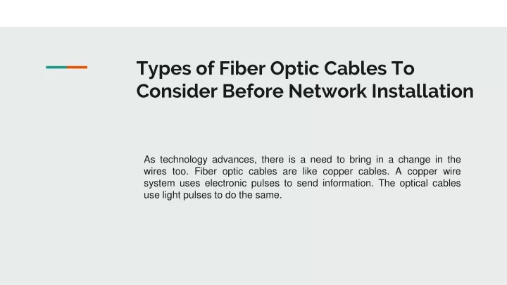 types of fiber optic cables to consider before network installation