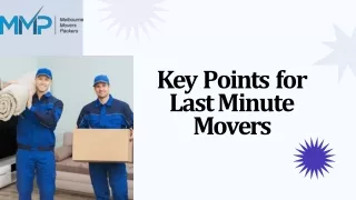Key Points for Last Minute Movers - MMP