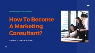 How To Become A Marketing Consultant?