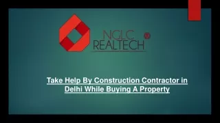 take help by construction contractor in delhi while buying a property