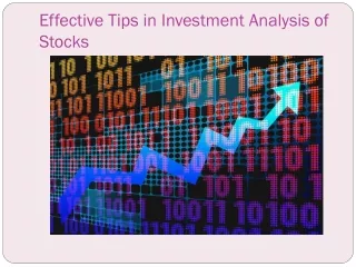 Effective Tips in Investment Analysis of Stocks