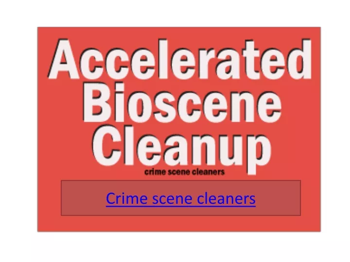 crime scene cleaners