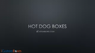 Hot Dog Boxes