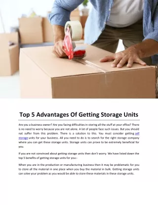 Top 5 Advantages Of Getting Storage Units