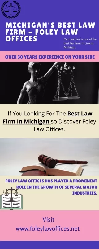 Michigan's Best Law Firm - Foley Law Offices
