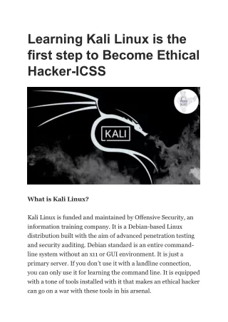 Learning Kali Linux is the first step to Become Ethical Hacker-ICSS