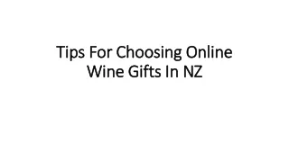 Tips for Choosing Online Wine Gifts In NZ