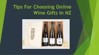 Tips for Choosing Online Wine Gifts In NZ