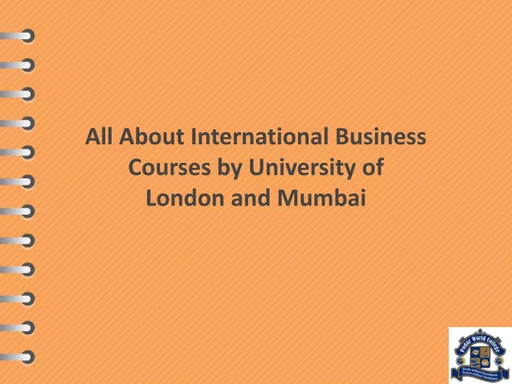 all about international business courses by university of london and mumbai