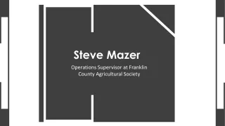 Steve Mazer - A People Leader and Influencer