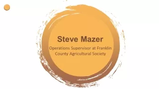 Steve Mazer - Expert in Business Administration