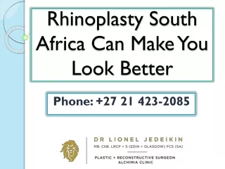 Rhinoplasty South Africa Can Make You Look Better