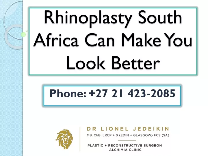 rhinoplasty south africa can make you look better