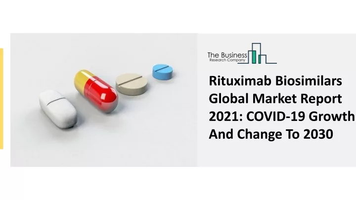 rituximab biosimilars global market report 2021