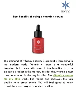 best benefits of using a vitamin c serum