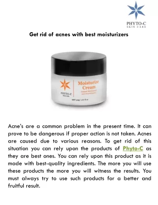 get rid of acnes with best moisturizers