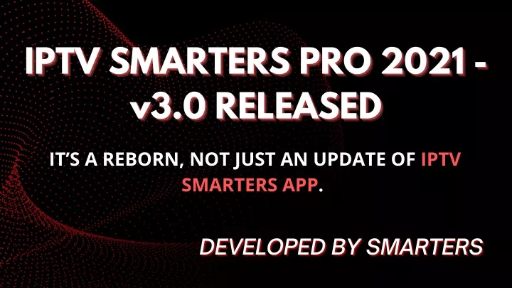 iptv smarters pro 2021 iptv smarters pro 2021