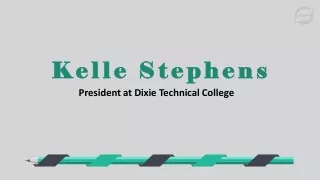 Kelle Stephens - A People Leader and Influencer